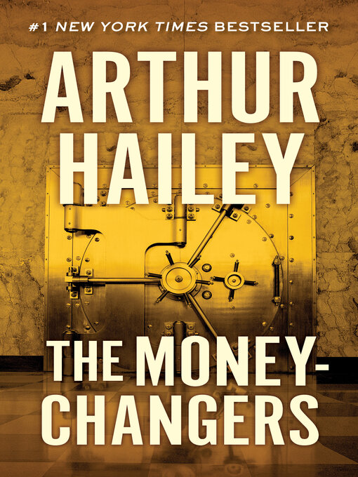 Title details for Moneychangers by Arthur  Hailey - Available